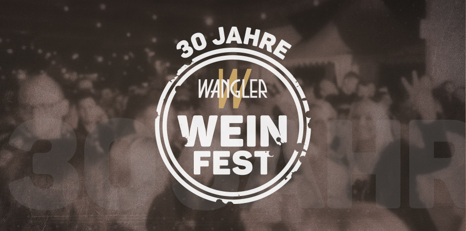 News 30 Jahre Weinfest bei Weinkellerei Wangler Abstatt